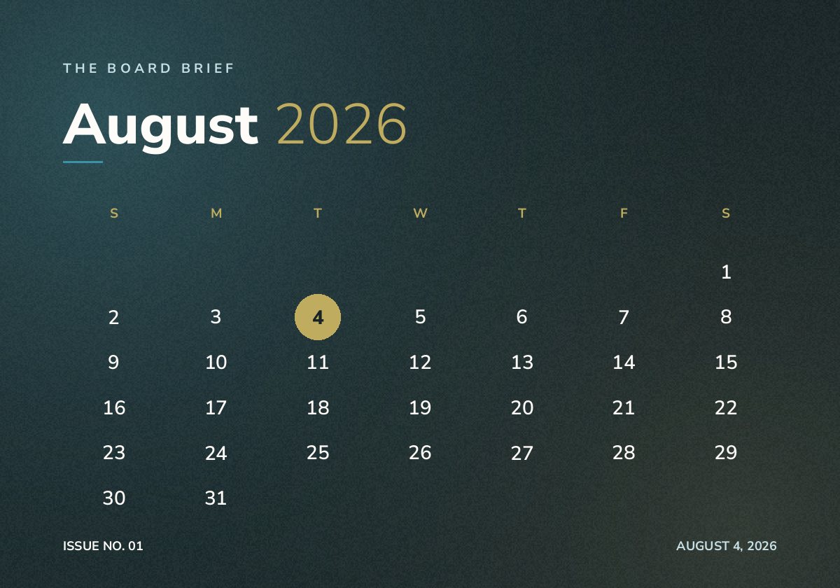 August 2026 calendar with the fourth ringed in gold — the send date of Board Brief issue No. 01